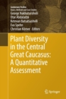 Image for Plant Diversity in the Central Great Caucasus: A Quantitative Assessment
