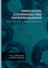 Image for Innovation, Governance and Entrepreneurship: How Do They Evolve in Middle Income Countries?