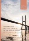 Image for Reformation and Development in the Muslim World