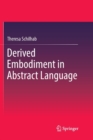 Image for Derived Embodiment in Abstract Language