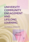 Image for University Community Engagement and Lifelong Learning : The Porous University