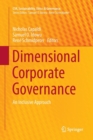 Image for Dimensional corporate governance  : an inclusive approach