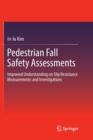 Image for Pedestrian Fall Safety Assessments