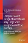 Image for Computer-Aided Design of Microfluidic Very Large Scale Integration (mVLSI) Biochips : Design Automation, Testing, and Design-for-Testability