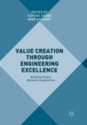 Image for Value Creation through Engineering Excellence : Building Global Network Capabilities