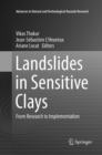 Image for Landslides in Sensitive Clays : From Research to Implementation