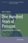 Image for One Hundred Years of Pressure : Hydrostatics from Stevin to Newton