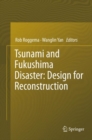 Image for Tsunami and Fukushima Disaster: Design for Reconstruction