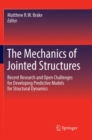 Image for The Mechanics of Jointed Structures