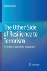 Image for The Other Side of Resilience to Terrorism