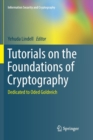 Image for Tutorials on the Foundations of Cryptography