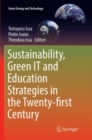 Image for Sustainability, Green IT and Education Strategies in the Twenty-first Century