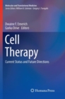 Image for Cell Therapy : Current Status and Future Directions