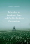 Image for Education for Sustainable Peace and Conflict Resilient Communities