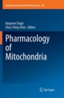 Image for Pharmacology of Mitochondria