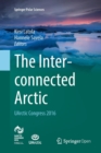 Image for The Interconnected Arctic — UArctic Congress 2016