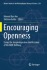 Image for Encouraging Openness : Essays for Joseph Agassi on the Occasion of His 90th Birthday