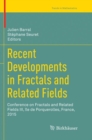 Image for Recent Developments in Fractals and Related Fields