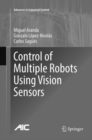 Image for Control of Multiple Robots Using Vision Sensors