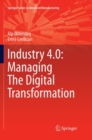 Image for Industry 4.0: Managing The Digital Transformation