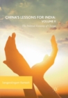 Image for China&#39;s Lessons for India: Volume II : The Political Economy of Change