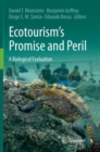 Image for Ecotourism’s Promise and Peril : A Biological Evaluation
