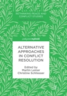 Image for Alternative Approaches in Conflict Resolution