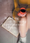 Image for Reading and Writing Experimental Texts