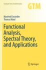 Image for Functional Analysis, Spectral Theory, and Applications