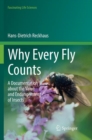 Image for Why Every Fly Counts