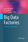 Image for Big Data Factories : Collaborative Approaches