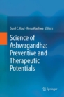 Image for Science of Ashwagandha: Preventive and Therapeutic Potentials