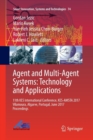 Image for Agent and Multi-Agent Systems: Technology and Applications : 11th KES International Conference, KES-AMSTA 2017 Vilamoura, Algarve, Portugal, June 2017 Proceedings