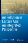 Image for Air Pollution in Eastern Asia: An Integrated Perspective