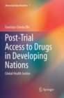 Image for Post-Trial Access to Drugs in Developing Nations