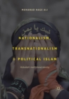 Image for Nationalism, Transnationalism, and Political Islam : Hizbullah&#39;s Institutional Identity