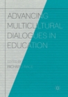 Image for Advancing Multicultural Dialogues in Education