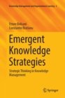 Image for Emergent Knowledge Strategies