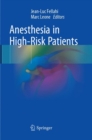 Image for Anesthesia in High-Risk Patients