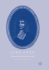 Image for John Owen : Trajectories in Reformed Orthodox Theology