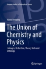 Image for The Union of Chemistry and Physics
