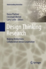Image for Design Thinking Research : Making Distinctions: Collaboration versus Cooperation