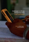 Image for Challenges to African Entrepreneurship in the 21st Century