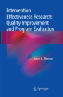 Image for Intervention Effectiveness Research: Quality Improvement and Program Evaluation