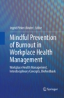 Image for Mindful Prevention of Burnout in Workplace Health Management