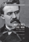 Image for Nietzsche’s Culture War : The Unity of the Untimely Meditations