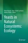 Image for Yeasts in Natural Ecosystems: Ecology