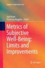 Image for Metrics of Subjective Well-Being: Limits and Improvements