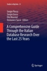 Image for A Comprehensive Guide Through the Italian Database Research Over the Last 25 Years