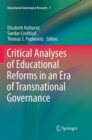 Image for Critical Analyses of Educational Reforms in an Era of Transnational Governance